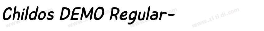 Childos DEMO Regular字体转换 Childos DEMO Regular字体转换
